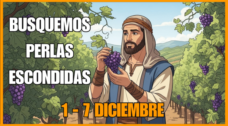 Busquemos Perlas Escondidas de Isaías 3 a 5